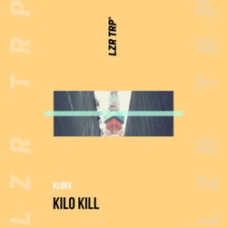 Kilo Kill