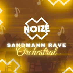 SANDMANN RAVE (ORCHESTRAL VERSION)