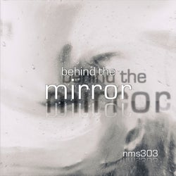 Behind the mirror
