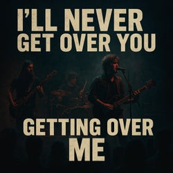 I'll Never Get Over You Getting Over Me (Rock Cover / TikTok Version)