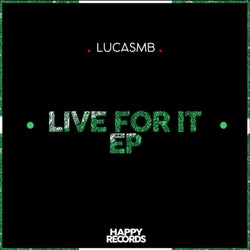 Live For It EP