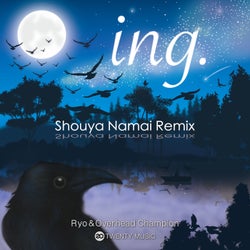 ing. - Shouya Namai REMIX