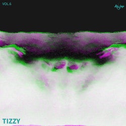 Tizzy, Vol. 6