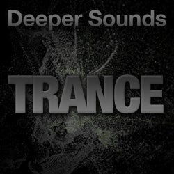 Deeper Sounds: Trance