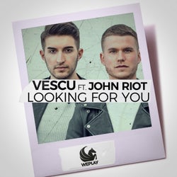 Looking for You (feat. John Riot)
