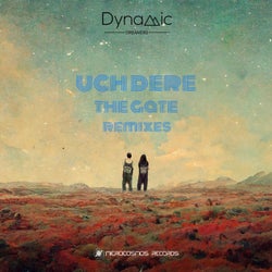 Uch Dere / The Gate (Remixes)