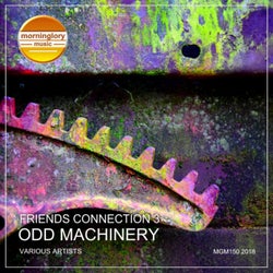 Friends Connection 3: Odd Machinery