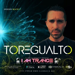 I AM TRANCE – 077 (SELECTED BY TOREGUALTO)