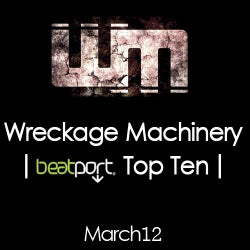 Wreckage Machinery-Top10 | March12