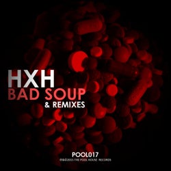 Bad Soup & Remixes