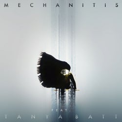 Mechanitis (feat. Tanya Batt)