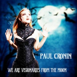 We Are Visionaries From The Moon