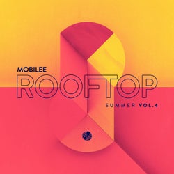 Mobilee Rooftop Summer, Vol. 4