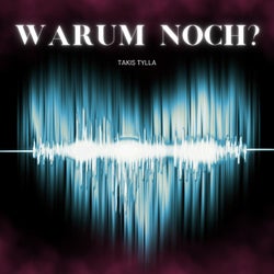 Warum noch?
