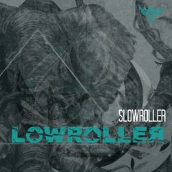 Slowroller