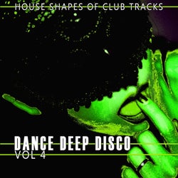 Dance, Deep, Disco, Vol. 4