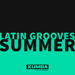 Xumba Recording - Latin Grooves Summer 2022