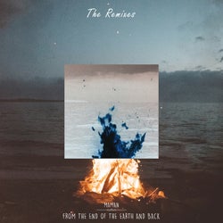 From the End of the Earth and Back (Remixes)