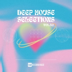 Deep House Selections, Vol. 30