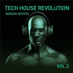Tech House Revolution, Vol. 3