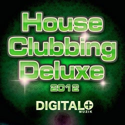 House Clubbing Deluxe 2012