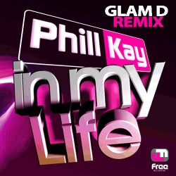 In My Life (Glam D Remix)
