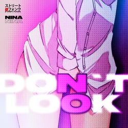DON'T LOOK