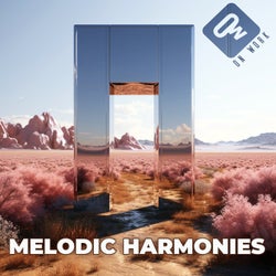 Melodic Harmonies