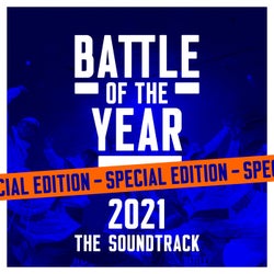 Battle Of The Year 2021 - The Soundtrack