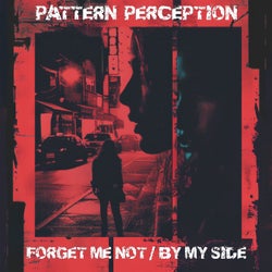 Forget Me Not / By My Side