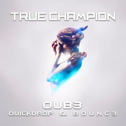 True Champion (Extended Mix)