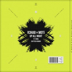 Up All Night (Skytech Remix) - Extended Version