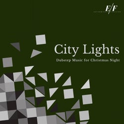 City Lights - Dubstep Music For Christmas Night