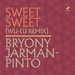 Sweet Sweet (feat. Wu-Lu) [Wu-Lu Remix]