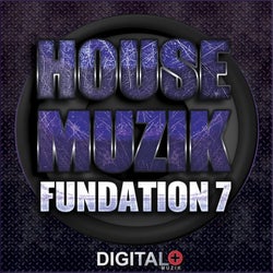 House Muzik Fundation 7