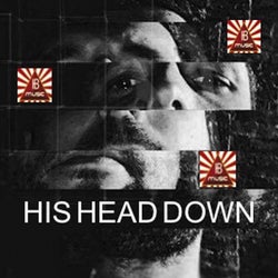 His Head Down