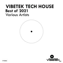 Vibetek Tech House Best of 2021