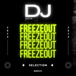 DJ Desk Selection - Freezeout