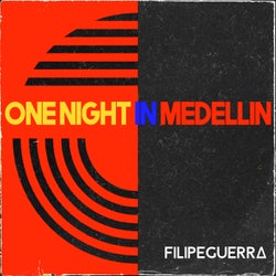 One Night in Medellin