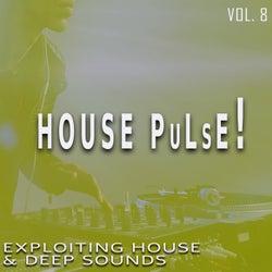 House Pulse!, Vol. 8