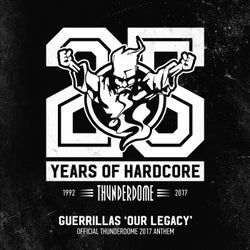 Our Legacy (Official Thunderdome 2017 Anthem)
