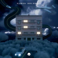 Alameda 1000 (The Remixes)