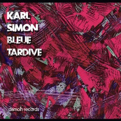 Bleue Tardive