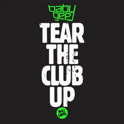 Tear The Club Up