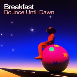 Bounce Until Dawn