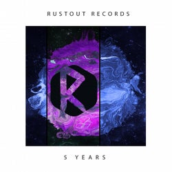 Rustout Records / 5 Years (Celebration Album)