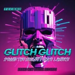 Glitch Glitch