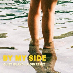 By My Side (Alois Remix)