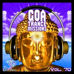 Goa Trance Missions V.70 - Best of Psytrance,Techno, Hard Dance, Progressive, Tech House, Downtempo, EDM Anthems
