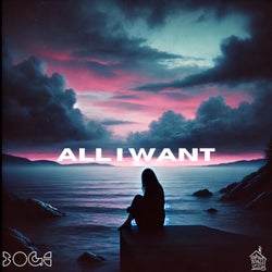 All I Want (Extended)